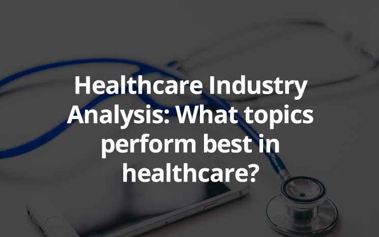 Healthcare Industry Analysis featured